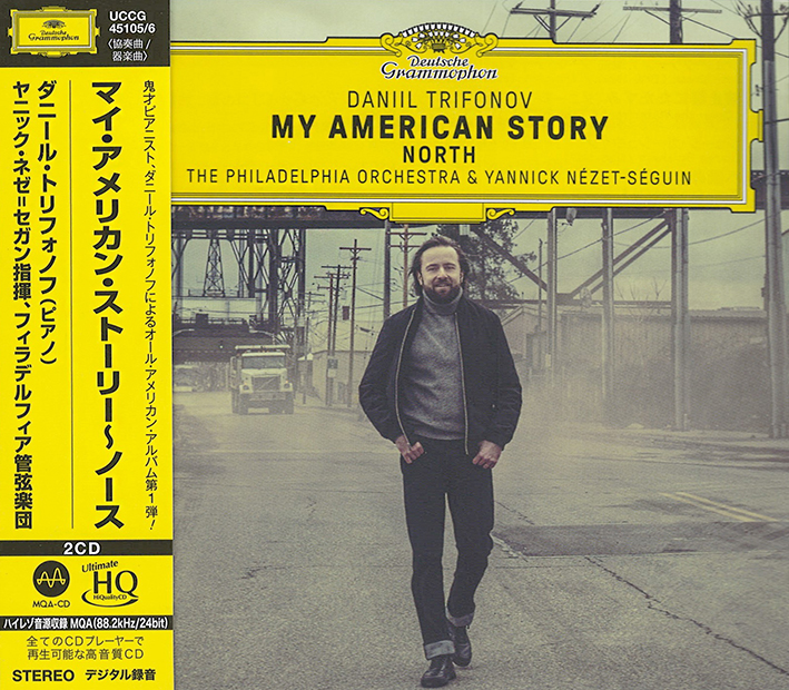 Daniil Trifonov/ Yannick Nezet-Seguin & The Philadelphia Orchestra - My American Story: North (UHQCD dublu)