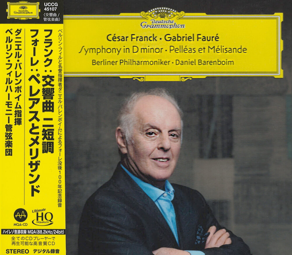 Daniel Barenboim & Berl. Philharmoniker- Franck: Symphony in D minor; Fauré: Pelléas et Mélisande (UHQCD)