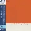 Anthony Williams – Spring (UHQCD)