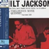 Milt Jackson – Milt Jackson with John Lewis, Percy Heath, Kenny Clark, Lou Donaldson & The Thelonious Monk Quintet [Mono] (UHQCD)
