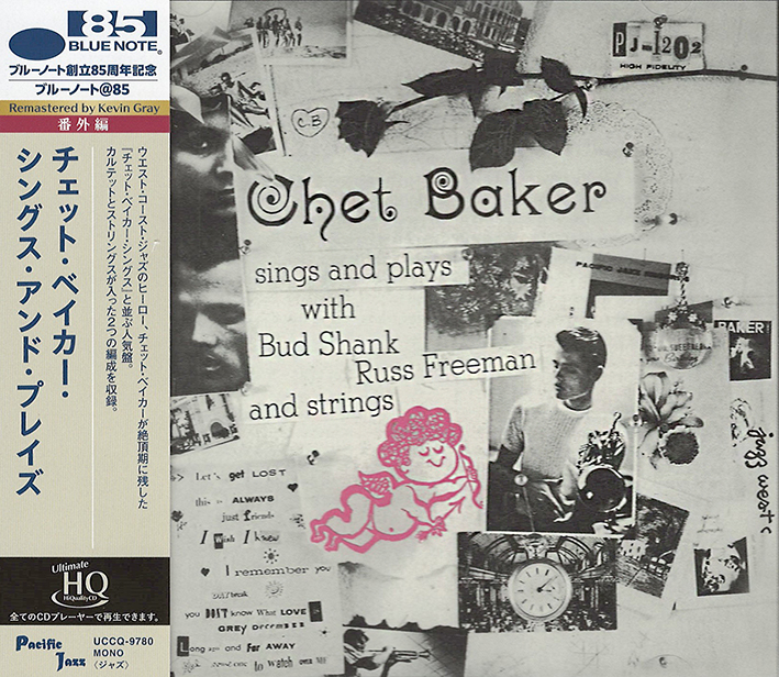 Chet Baker Sings and Plays with Bud Shank, Russ Freeman and Strings (UHQCD)