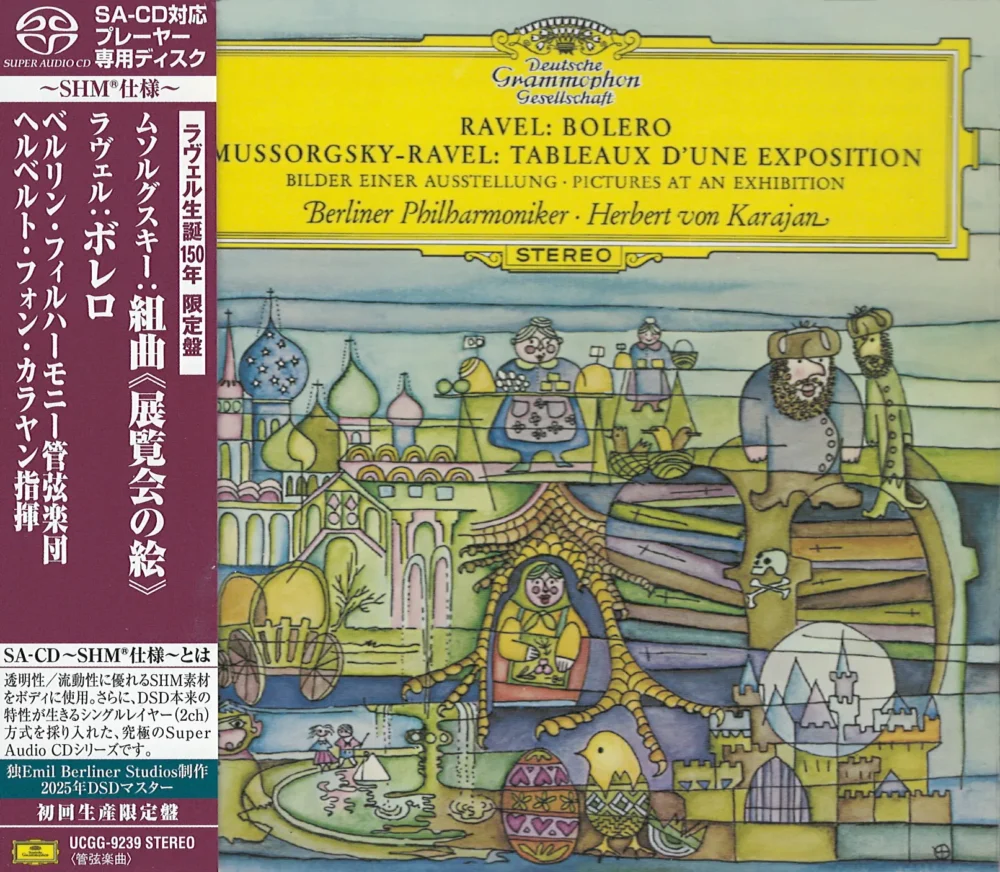 Herbert von Karajan & Berliner Philharmoniker - Ravel: Bolero / Mussorgsky-Ravel: Tableaux d'une exp (SHM-SACD single layer)