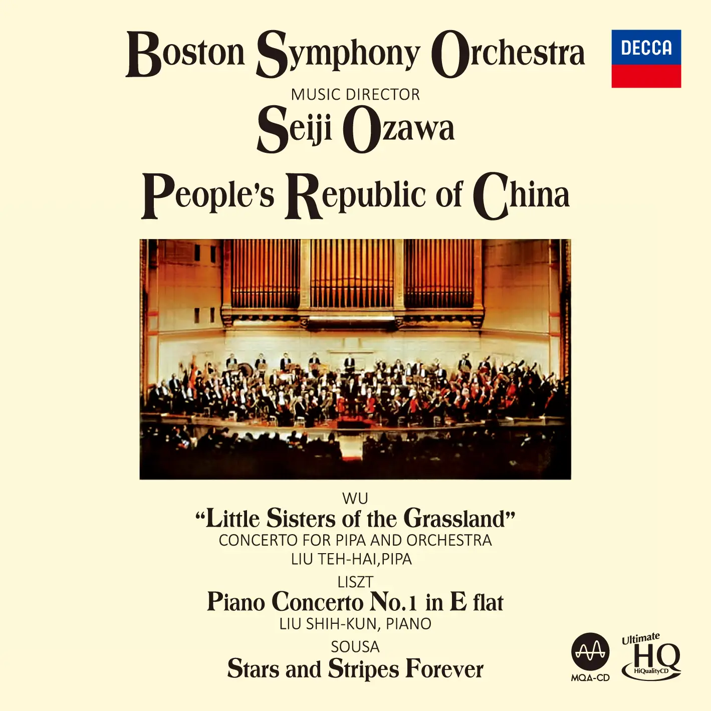 Seiji Ozawa & Boston Symphony Orchestra – Wu Tsu-Chiang: Little Sisters of the Grassland / Liszt: Piano Concerto No. 1 / Sousa: Stars and Stripes Forever (UHQCD)