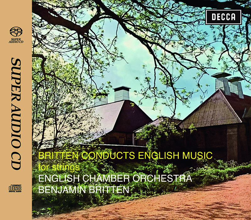 Benjamin Britten & English Chamber Orchestra – Britten Conducts English Music for Strings (SACD hibrid)