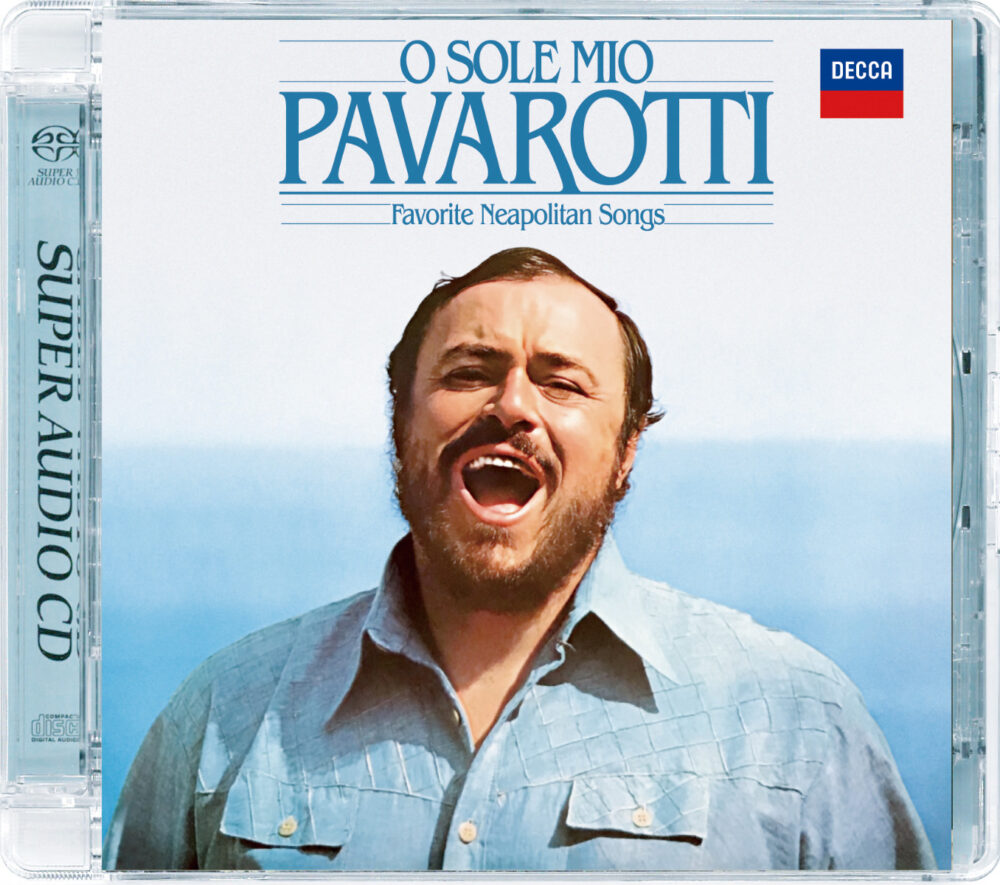Luciano Pavarotti: O Sole Mio - Favourite Neapolitan Songs (SACD hibrid)