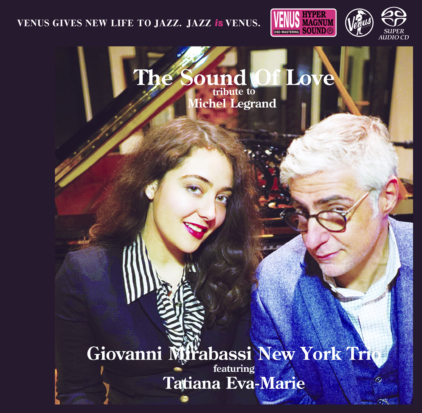 Giovanni Mirabassi New York Trio featuring Tatiana Eva-Marie – The Sound Of Love: Tribute To Michel Legrand (SACD single layer)