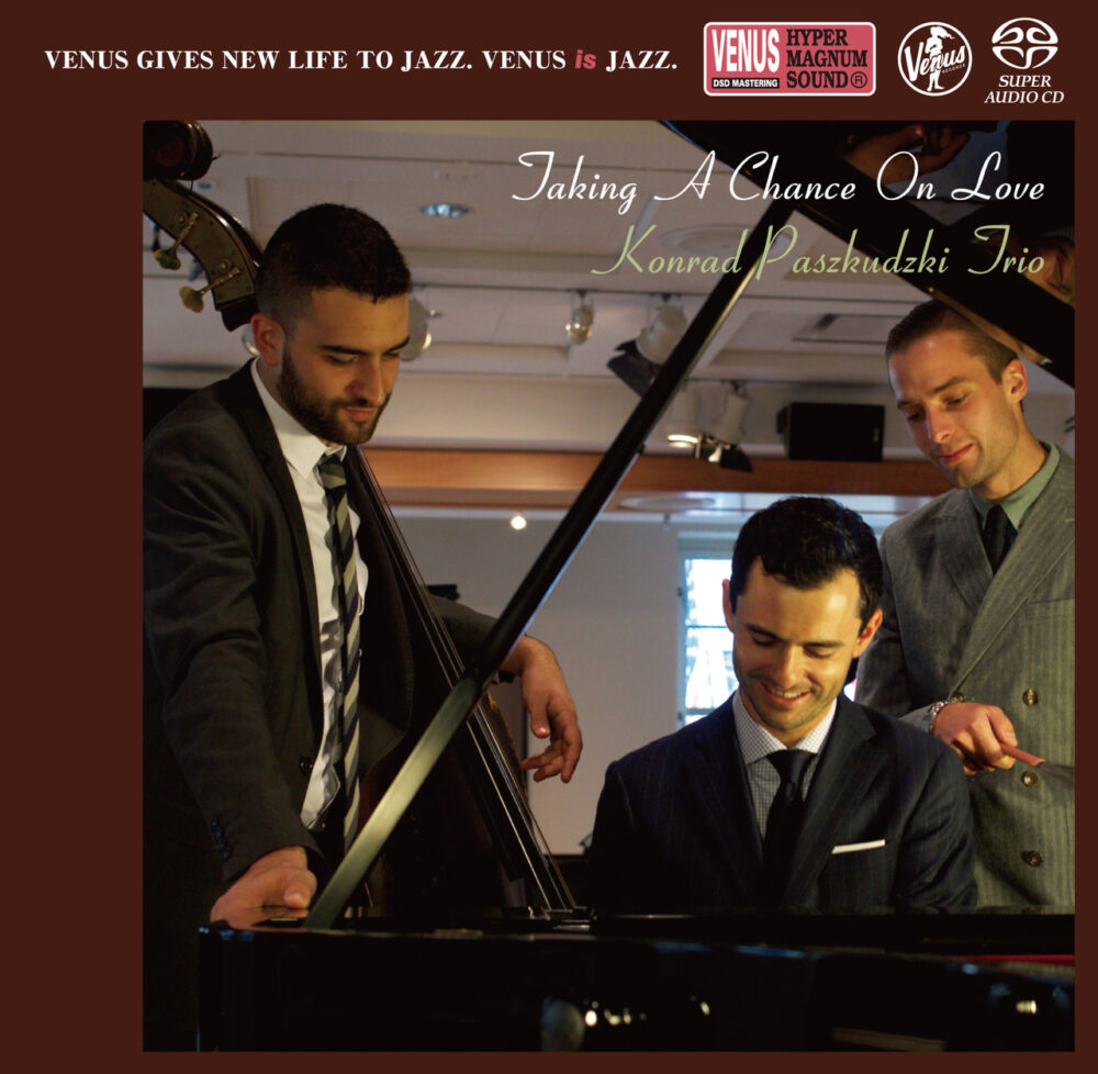 Konrad Paszkudzki Trio – Taking A Chance On Love (SACD single layer)