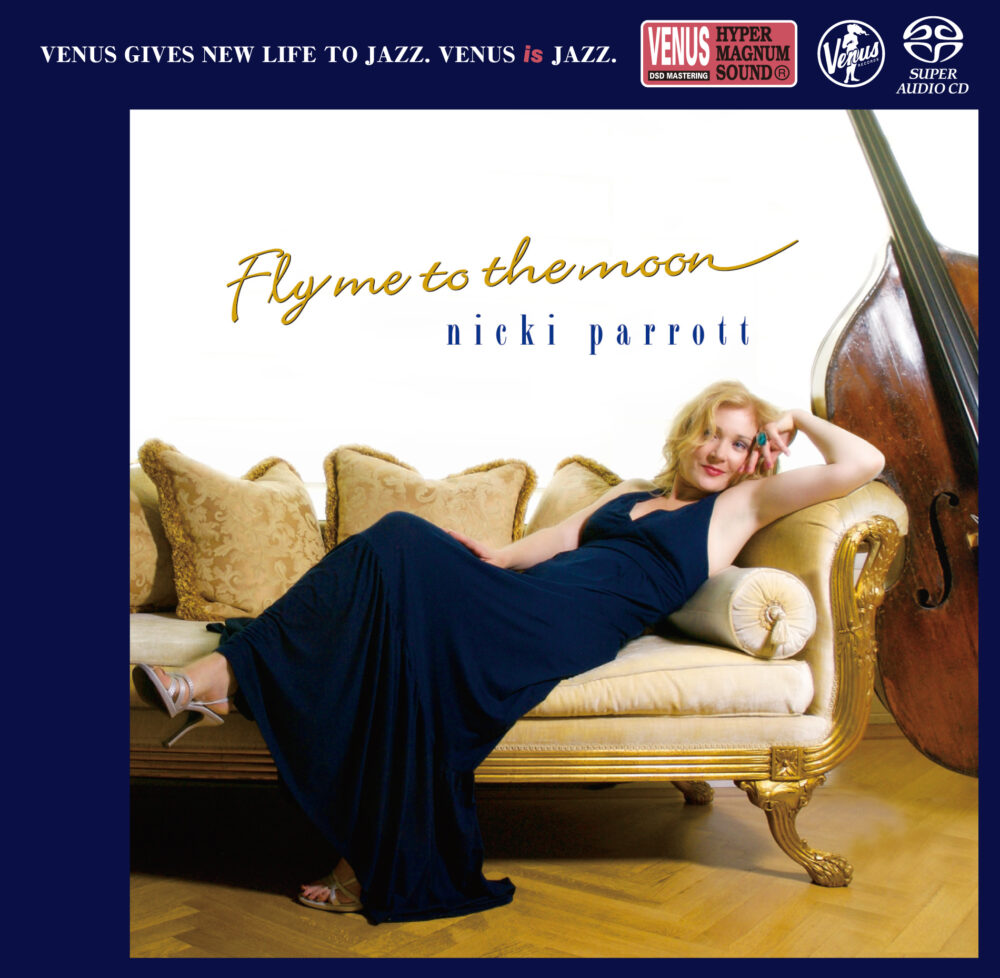 Nicki Parrott – Fly Me To The Moon (SACD single layer)