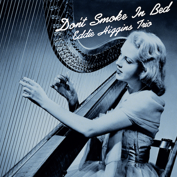 Eddie Higgins Trio - Don't Smoke in Bed (Vinil 180g, LP dublu)
