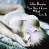 Eddie Higgins Trio - You don't know what Love is (Vinil 180g, LP dublu)