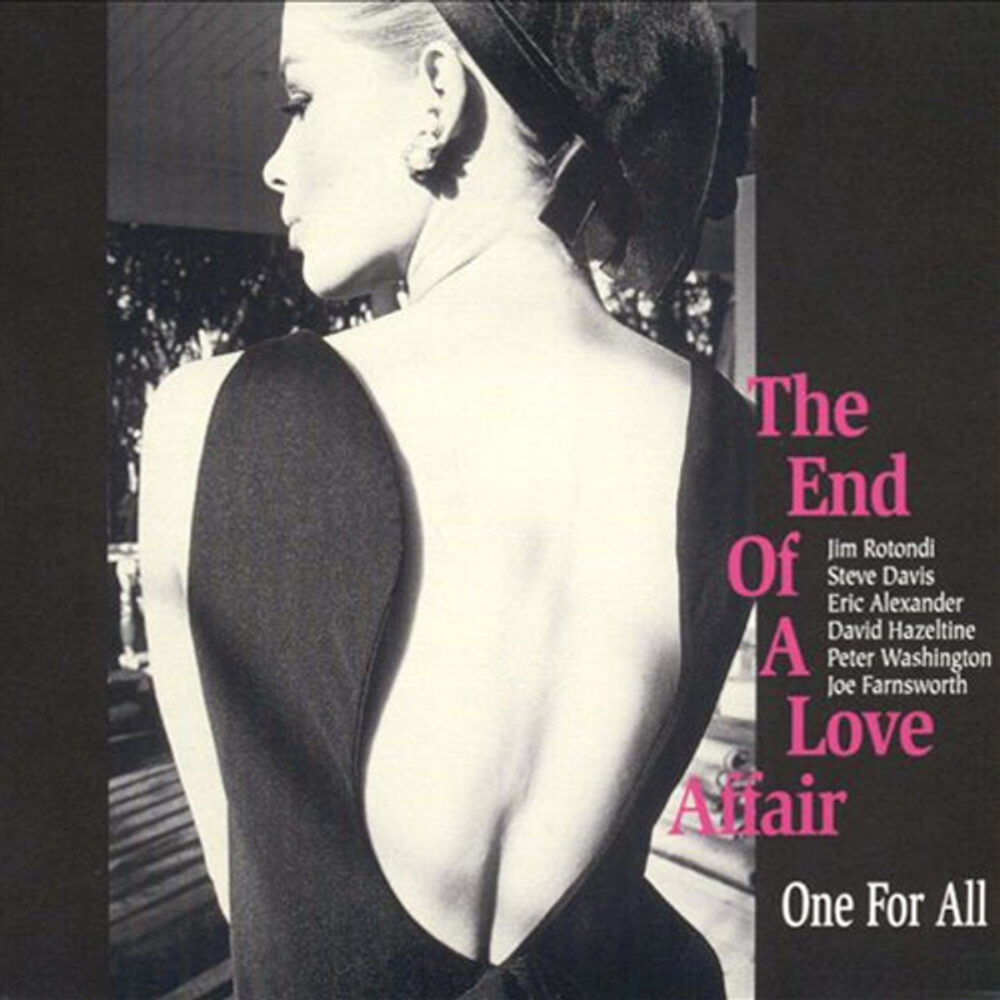 One For All - The End of a Love Affair (Vinil 180g, LP dublu)