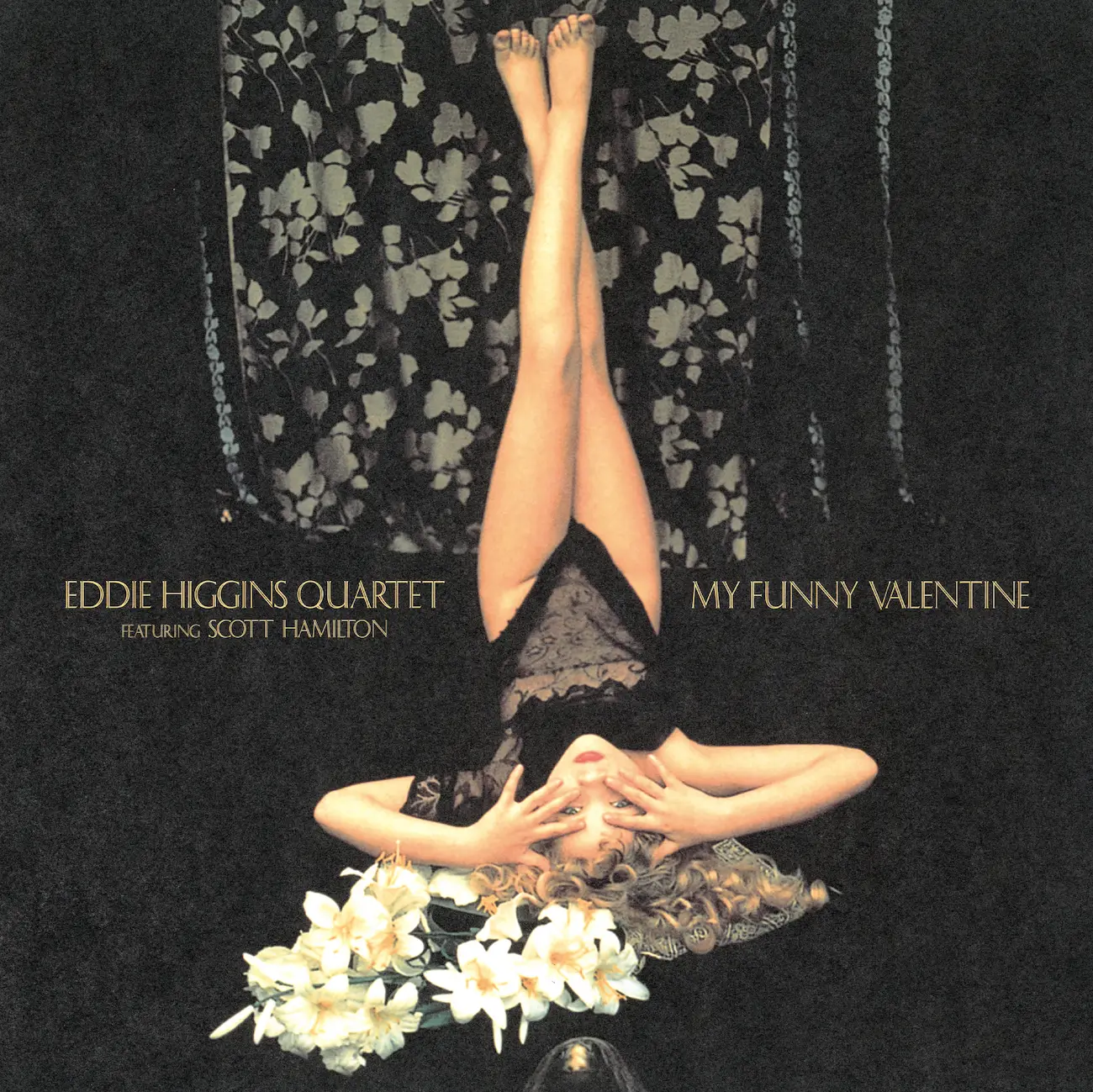 Eddie Higgins Quartet feat. Scott Hamilton - My Funny Valentine (Vinil 180g, LP dublu)