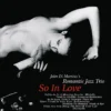Romantic Jazz Trio - So In Love (Vinil 180g, LP dublu)