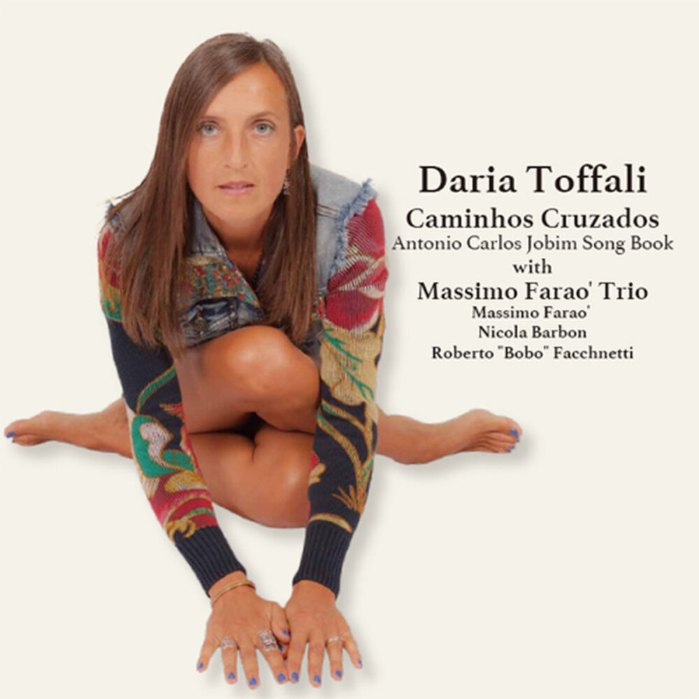 Daria Toffali – Caminhos Cruzados: Antonio Carlos Jobim Song Book (Vinil 180g, LP)