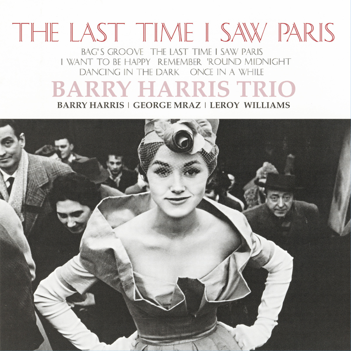 Barry Harris Trio – Last Time I Saw In Paris (Vinil 180g, LP)