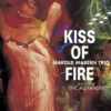 Harold Mabern Trio – Kiss Of Fire (Vinil 180g, LP)
